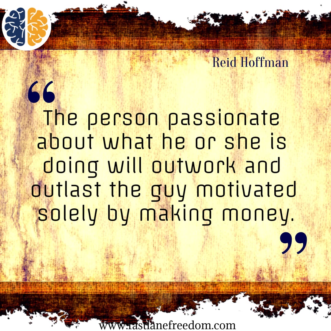 reid hoffman quotes on passion